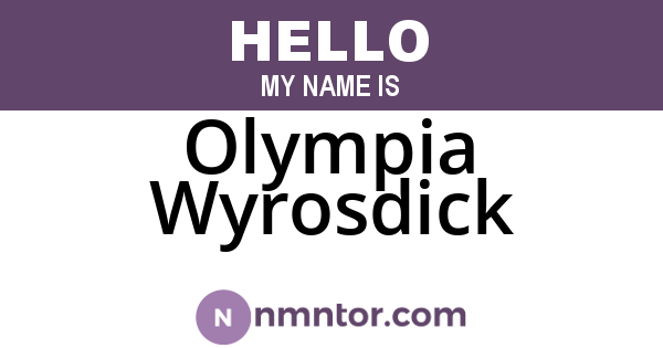 Olympia Wyrosdick