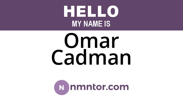 Omar Cadman