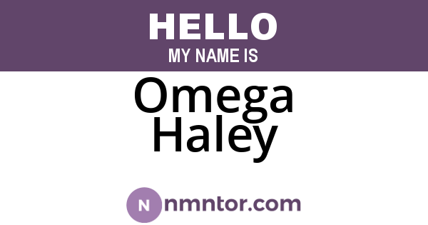 Omega Haley