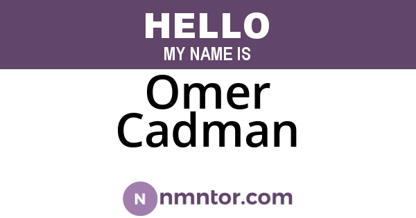 Omer Cadman