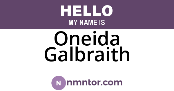Oneida Galbraith