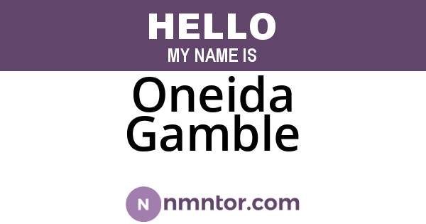 Oneida Gamble