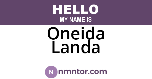 Oneida Landa