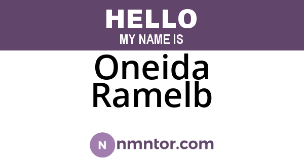 Oneida Ramelb