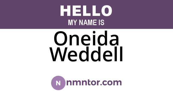 Oneida Weddell
