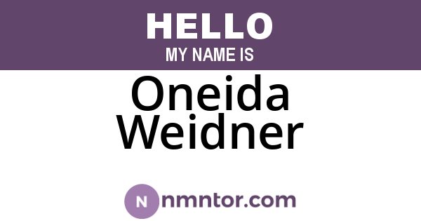 Oneida Weidner