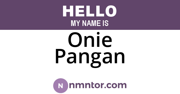 Onie Pangan