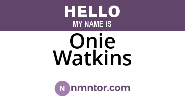 Onie Watkins