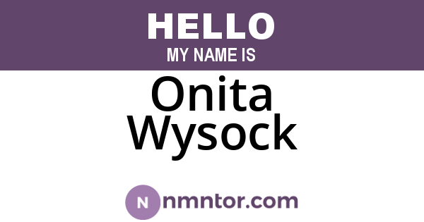 Onita Wysock