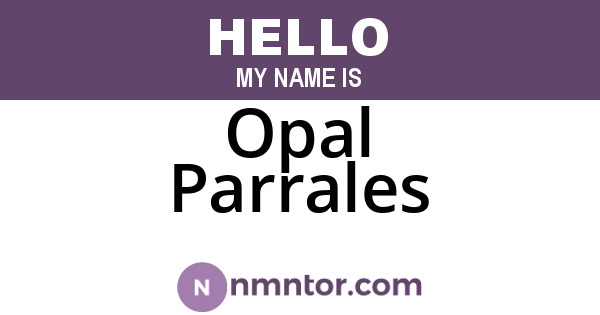 Opal Parrales