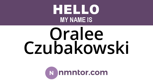 Oralee Czubakowski