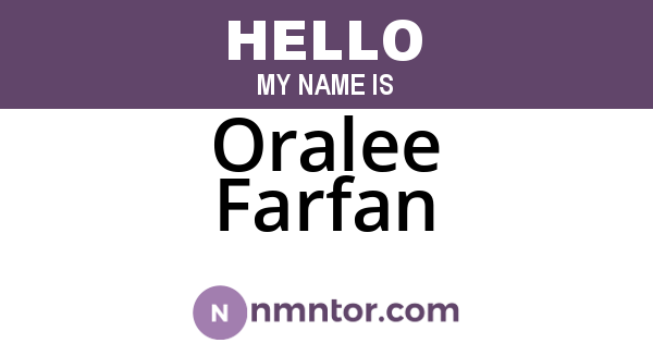 Oralee Farfan