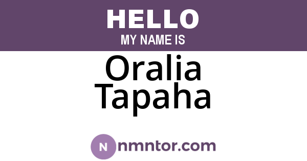 Oralia Tapaha