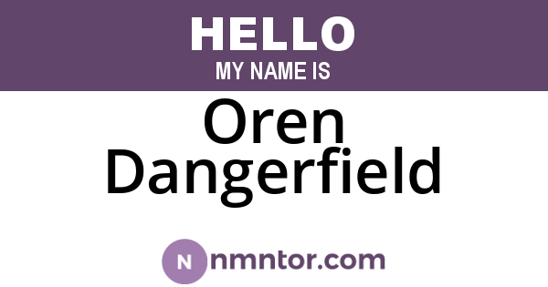 Oren Dangerfield