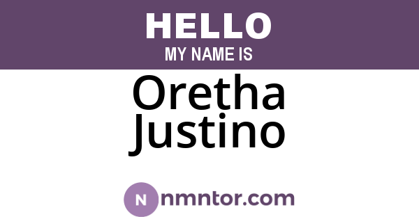 Oretha Justino