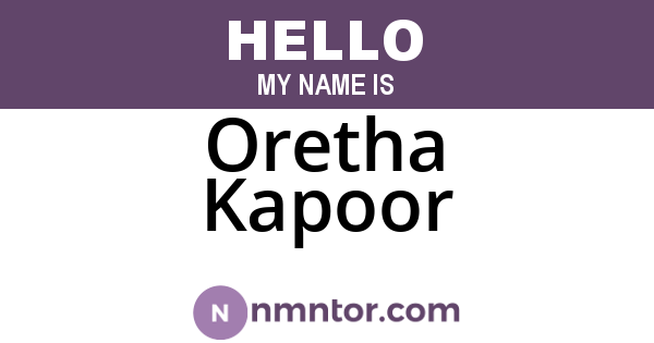 Oretha Kapoor