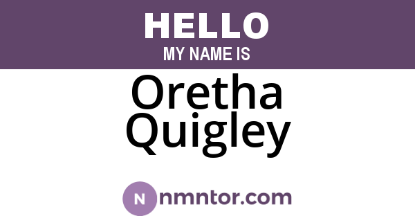 Oretha Quigley