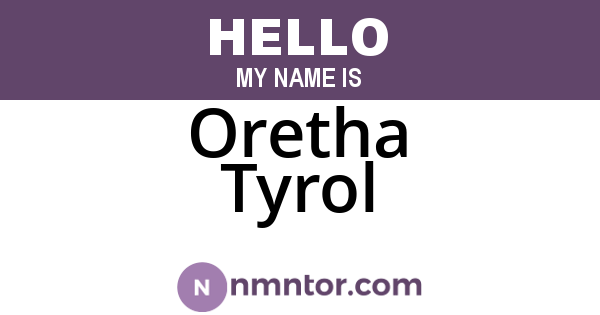 Oretha Tyrol