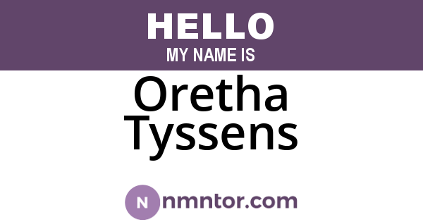 Oretha Tyssens