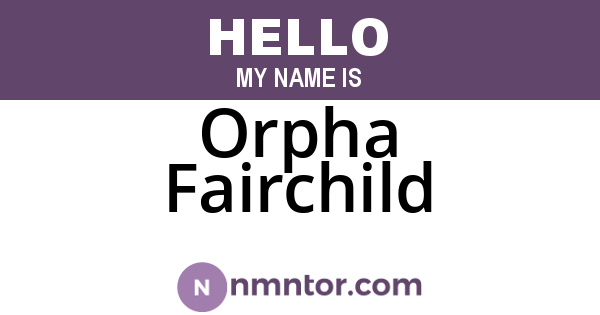 Orpha Fairchild
