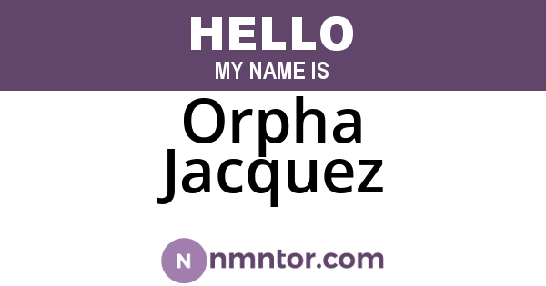 Orpha Jacquez
