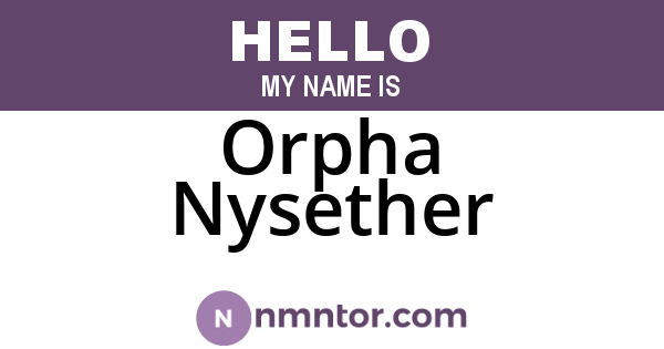 Orpha Nysether