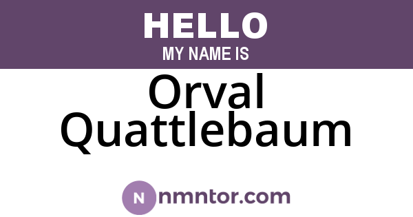 Orval Quattlebaum