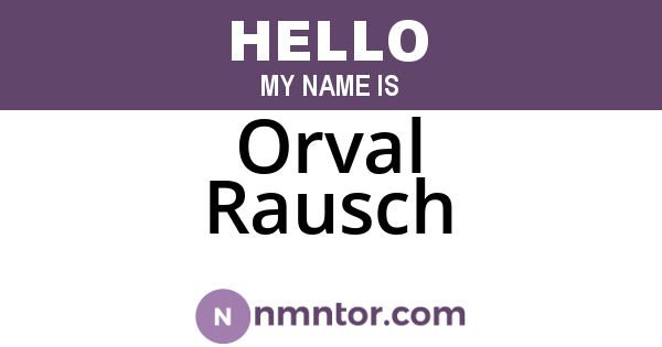 Orval Rausch