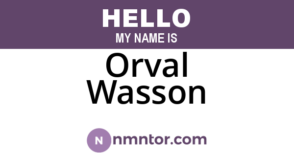 Orval Wasson