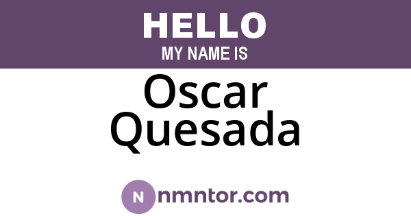 Oscar Quesada