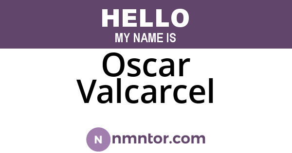 Oscar Valcarcel
