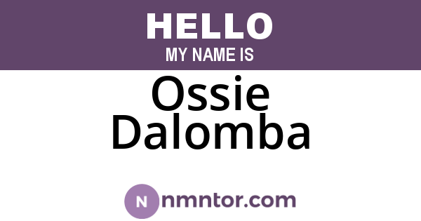 Ossie Dalomba