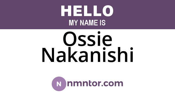 Ossie Nakanishi