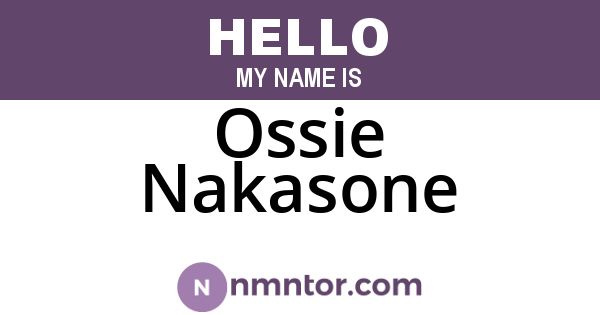 Ossie Nakasone
