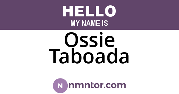Ossie Taboada