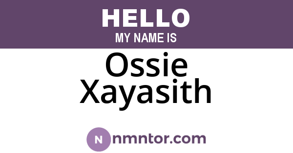 Ossie Xayasith