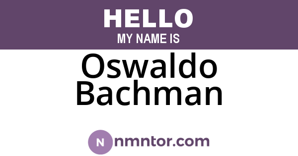 Oswaldo Bachman