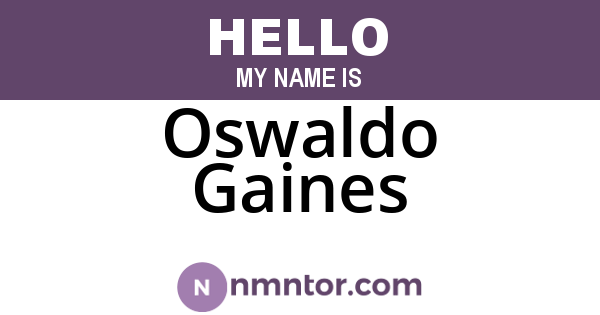 Oswaldo Gaines