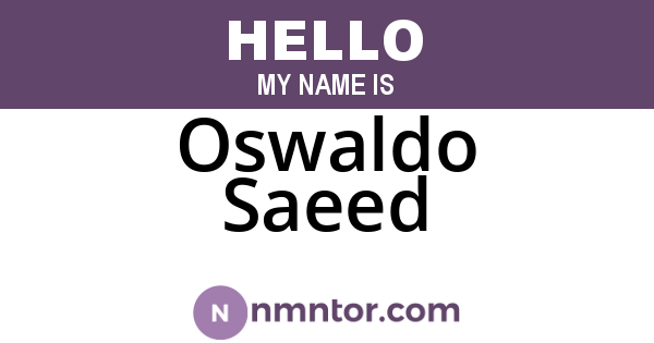 Oswaldo Saeed