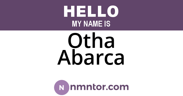 Otha Abarca