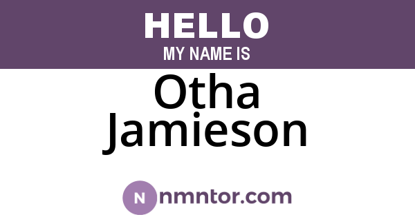 Otha Jamieson