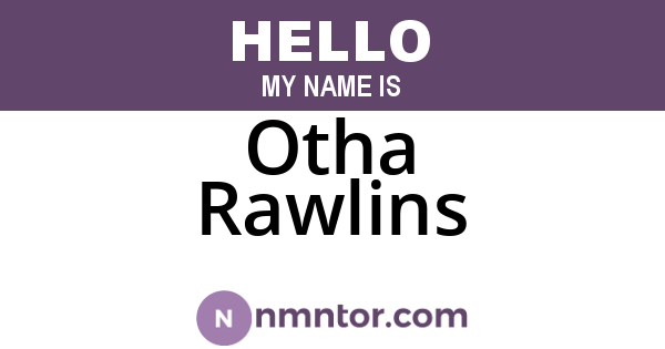 Otha Rawlins