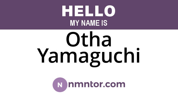 Otha Yamaguchi