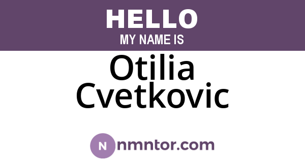Otilia Cvetkovic