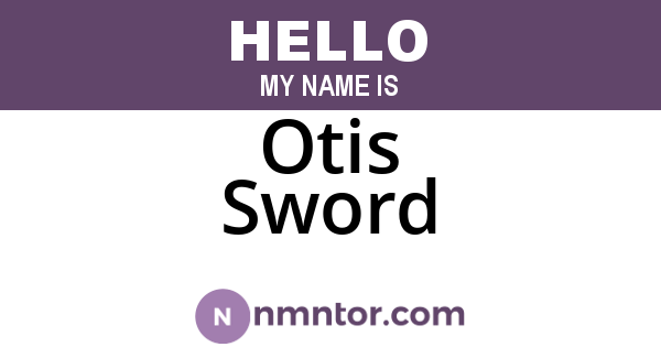 Otis Sword