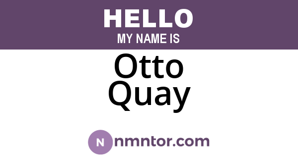 Otto Quay