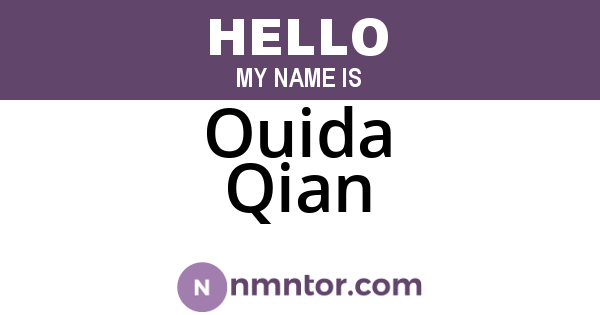 Ouida Qian