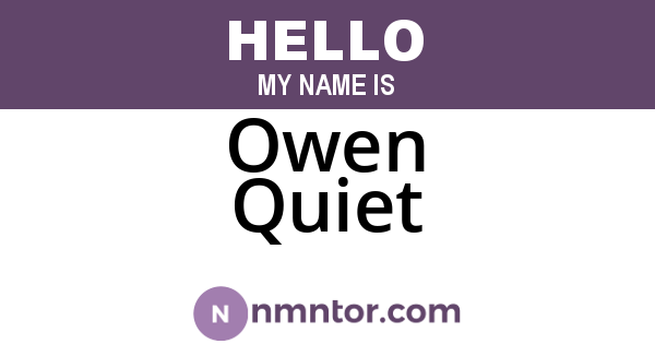 Owen Quiet
