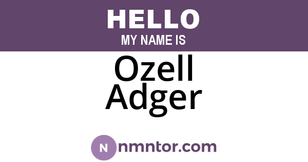 Ozell Adger