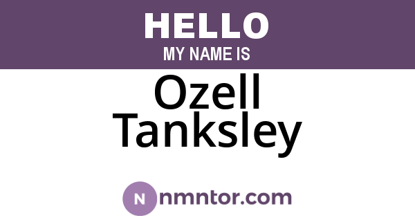 Ozell Tanksley